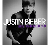 My World 2.0 [LP] by Justin Bieber [VINYL] NEUF