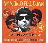 My World Fell Down : The John Carter