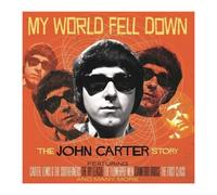 John Carter – My World Fell Down : The John Carter Story – Coffret CD