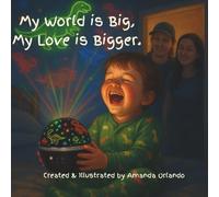 My World is Big, My Love is Bigger