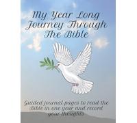 My Year Long Journey Through The Bible