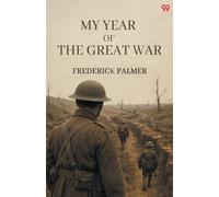 My Year Of The Great War