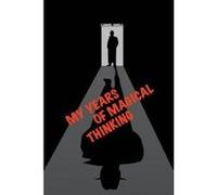 My Years of Magical Thinking - [Version Originale] Lionel Snell, Ramsey Dukes (Auteur)