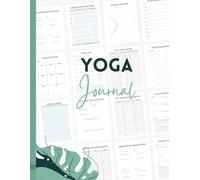 My Yoga Planner: Organize, Reflect, and Grow on Your Yoga Journey.