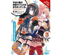 My Youth Romantic Comedy Is Wrong As I E Wataru Watari, Ponkan 8 (Auteur)