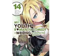 My Youth Romantic Comedy Is Wrong, As I Expected @ comic, Vol. 14 (manga)