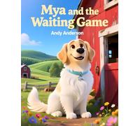 Mya and the Waiting Game
