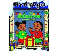 Mya & Angel: Holiday Fun Coloring Book