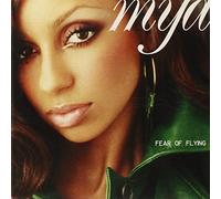Mya - Fear of Flying [Import]