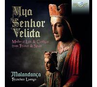 Mya Senhor Velida – Lais & Cantigas médiévaux de France et d'Espagne – CD