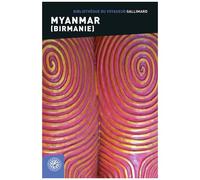 Myanmar - (Birmanie)