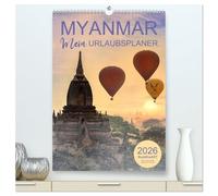 MYANMAR - Mein Urlaubsplaner (hochwertiger Premium Wandkalender 2026 DIN A2 hoch), Kunstdruck in Hochglanz: Der Terminplaner für die schönsten Wochen im Jahr