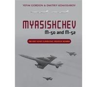 Myasishchev M50 and M52 by Dmitriy Komissarov Dmitriy Komissarov (Auteur)