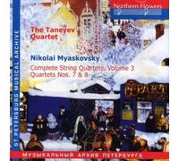 Myaskovsky, Nikolai Yakovlevich - Complete Sting Quartets 3