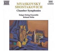 Myaskovsky/Shostakovich: Chamber Symphony