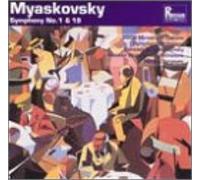 Myaskovsky: Symphonies 1 & 19
