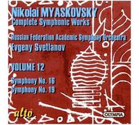 Svetlanov – Miaskovski Edition, vol. 12 : Symphonies n° 16 et 19 – Alto