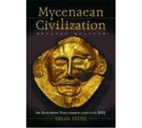 Mycenaean Civilization: An Annotated Bibliography, Through 2002 Feuer, Bryan Avery (Auteur)