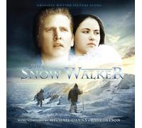 Mychael Danna | Paul Intson - Mychael Danna & Paul Intson. The Snow Walker (Limited Edition)