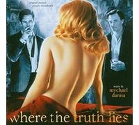 Mychael Danna - Where the Truth Lies