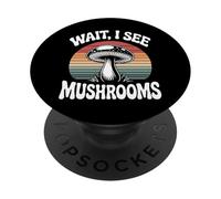 Mycologie drôle : attends, Je Vois des Champignons PopSockets PopGrip Adhésif