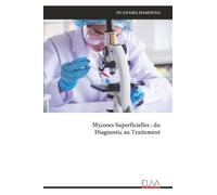 Mycoses Superficielles : du Diagnostic au Traitement