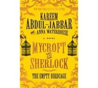 Mycroft and Sherlock: The Empty Birdcage Unknown (Auteur)