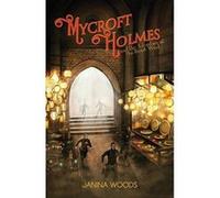 Mycroft Holmes and the Adventure of the Desert Wind (Mycroft Holmes Series) - [Version Originale] Inconnu (Auteur)