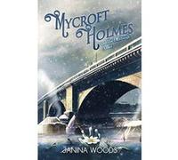 Mycroft Holmes and The Edinburgh Affair - [Version Originale] Inconnu (Auteur)
