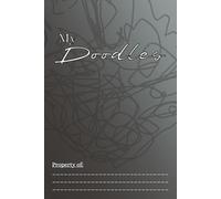 MyDoodles Book: Blank Sketch Book | Clear Your Mind and Relax With My Doodles | 6x9 inches, 60 pages | Drawings, Sketches, Art + Many more applications
