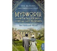 Mydworth - Bei Ankunft Mord