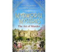 Mydworth Mysteries - The Art of Murder - Matthew Costello - Lübbe - ebook (ePub) - Livre
