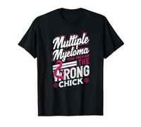 Myélome Multiple You Picked The Wrong Chick Ribbon Fighter T-Shirt Graphique avec Valeur