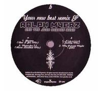 Myerz, Ralph - Your New Best Remix E.P. [Import]