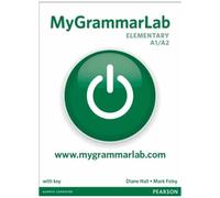 Mygrammarlab Elementary A1/A2 - Student Book With Mylab, Without Answer Key