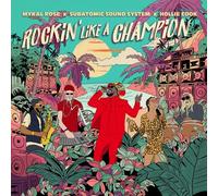Mykal Rose Subatomic Sound System & Hollie Cook – Rockin' Like a Champion – Vinyle LP (Warner Music)
