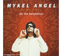 Mykel Angel - Do My Diddy - Maxi CD