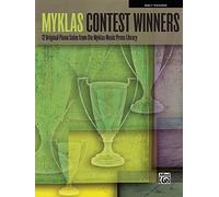 Myklas Contest Winners, Bk 3: 12 Original Piano Solos by Favorite Myklas Composers by Bennett, Ronald, Demarest, Anne Shannon, Pease, Joyce Schatz (2011) Paperback