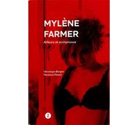 Mylene farmer - Ailleurs et ecchymoses - Véronique Bergen - Du Murmure - broché - Essai