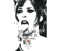 Mylène Farmer - Avant que l'ombre... à Bercy.