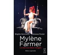 Mylène Farmer - La star aux deux visages - Brigitte Hemmerlin - Archipoche - Poche - Biographie