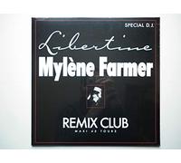 Mylene Farmer - Mylene Farmer Maxi 45Tours vinyle Libertine Remix Club réédition