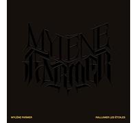 Mylène Farmer - Sony Music Entertainment France Rallumer Les étoiles