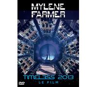 Mylène Farmer - Timeless 2013, le film [Édition Double]