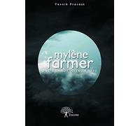 Mylène Farmer : une grande astronaute