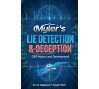 Myler's Lie Detection & Deception