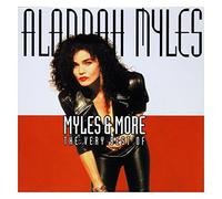 Myles, Alannah - Myles & More -The Very Best Of