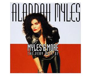 Myles, Alannah - Myles & More -The Very Best Of