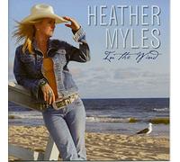 Myles, Heather - In the Wind