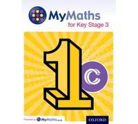Mymaths: For Key Stage 3: Student Book 1c